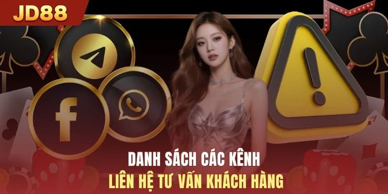 Danh sách các kênh liên hệ tư vấn khách hàng
