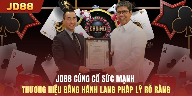 JD88 củng cố sức mạnh thương hiệu bằng hành lang pháp lý rõ ràng