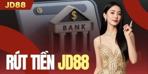 Rút Tiền JD88