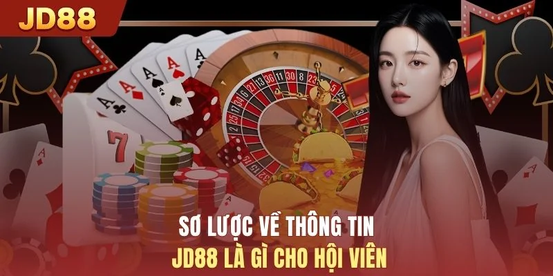 Sơ lược về thông tin JD88 là gì cho hội viên