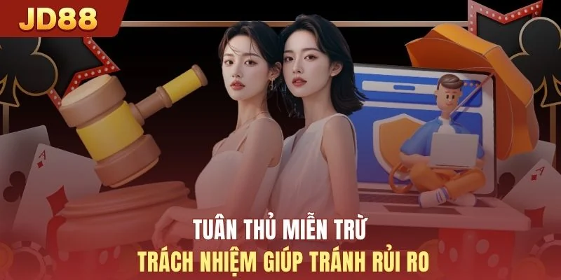 Tuân thủ miễn trừ trách nhiệm giúp tránh rủi ro